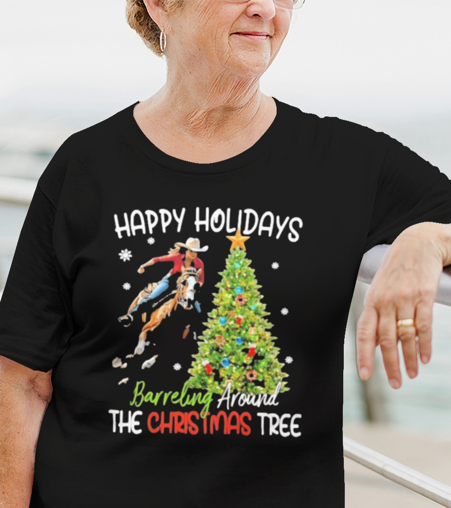 Happy Holidays Cowgirl Barrel Racing Around The Christmas Tree T-Shirt