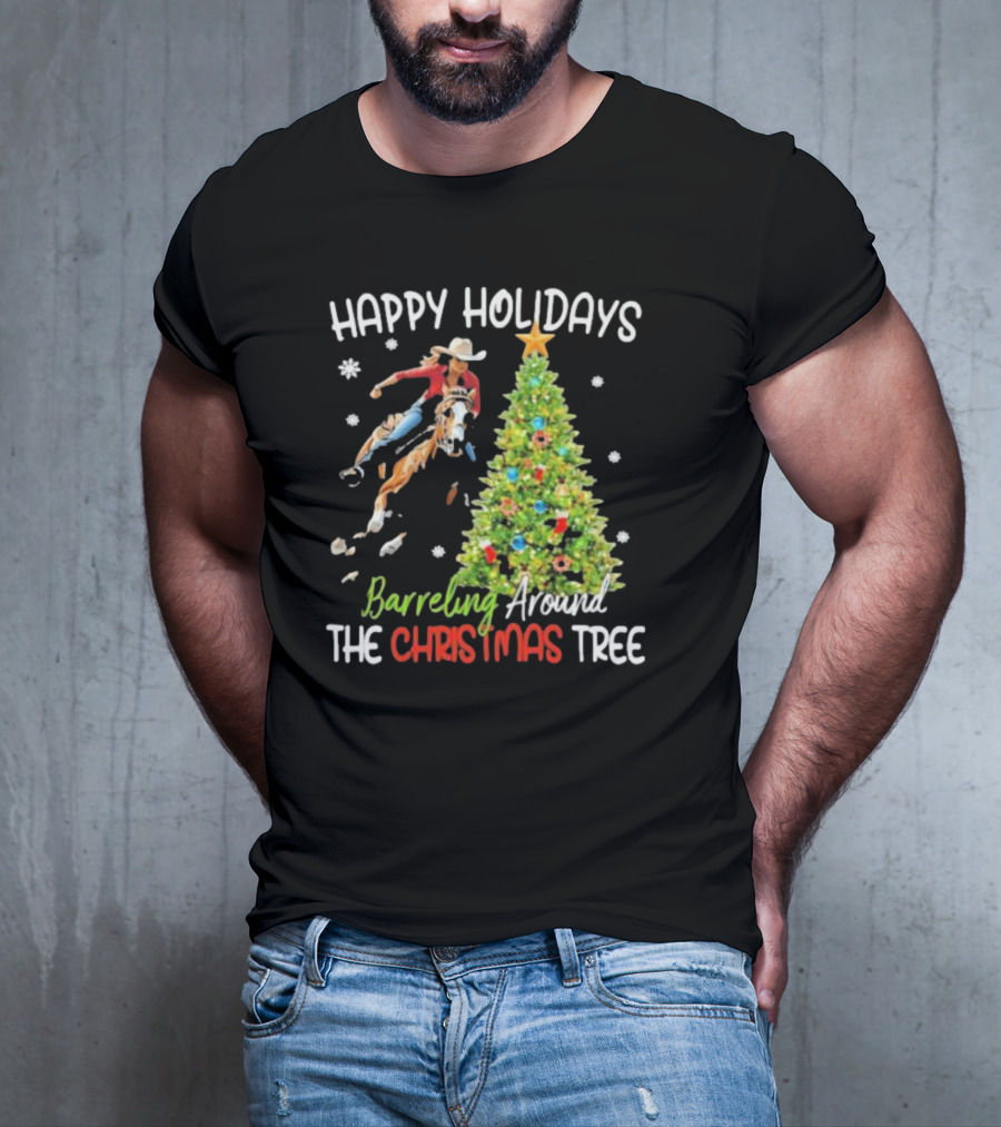Happy Holidays Cowgirl Barrel Racing Around The Christmas Tree T-Shirt