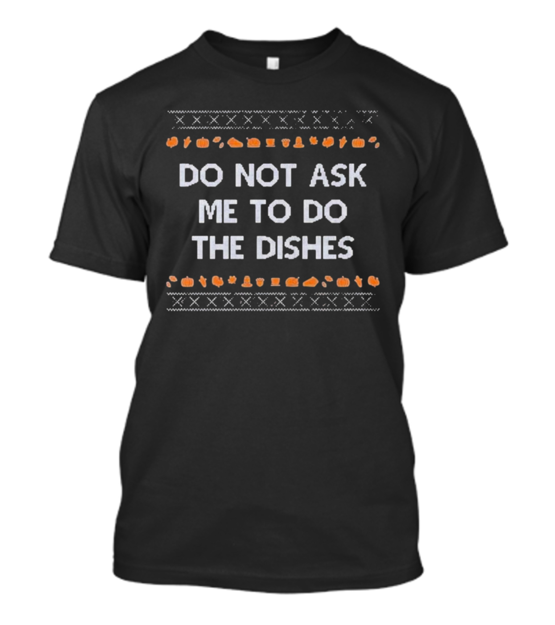 Do Not Ask Me To Do The Dishes Halloween Icons T-Shirt