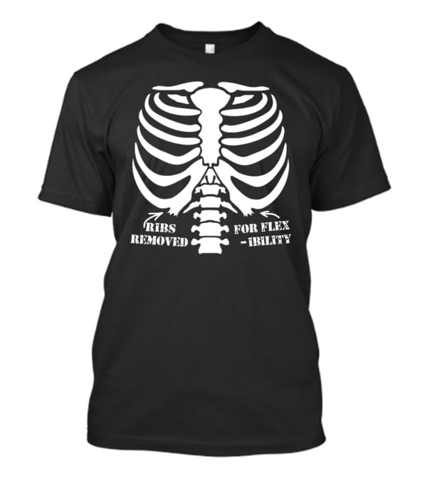 Ribs Removed For Flexibility Skeleton Rib Cage T-Shirt