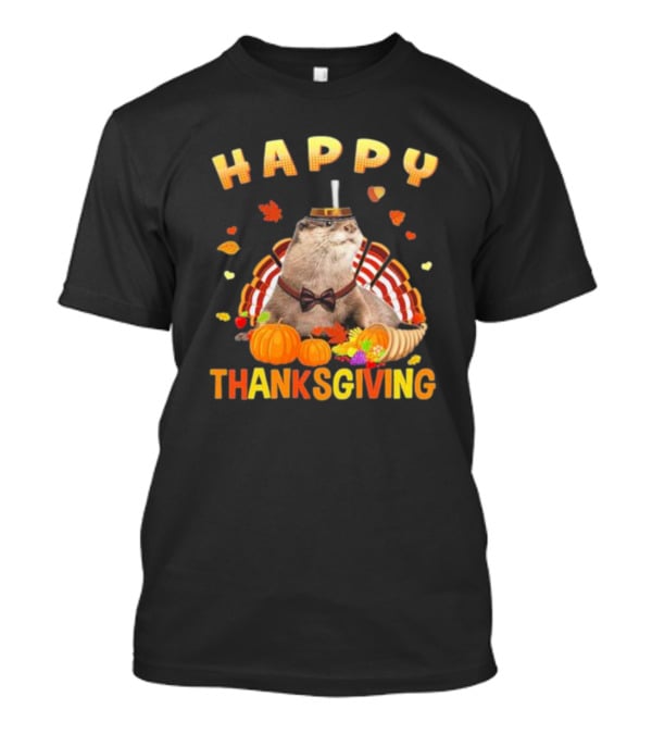 Happy Thanksgiving Otter Turkey Pilgrim T-Shirt