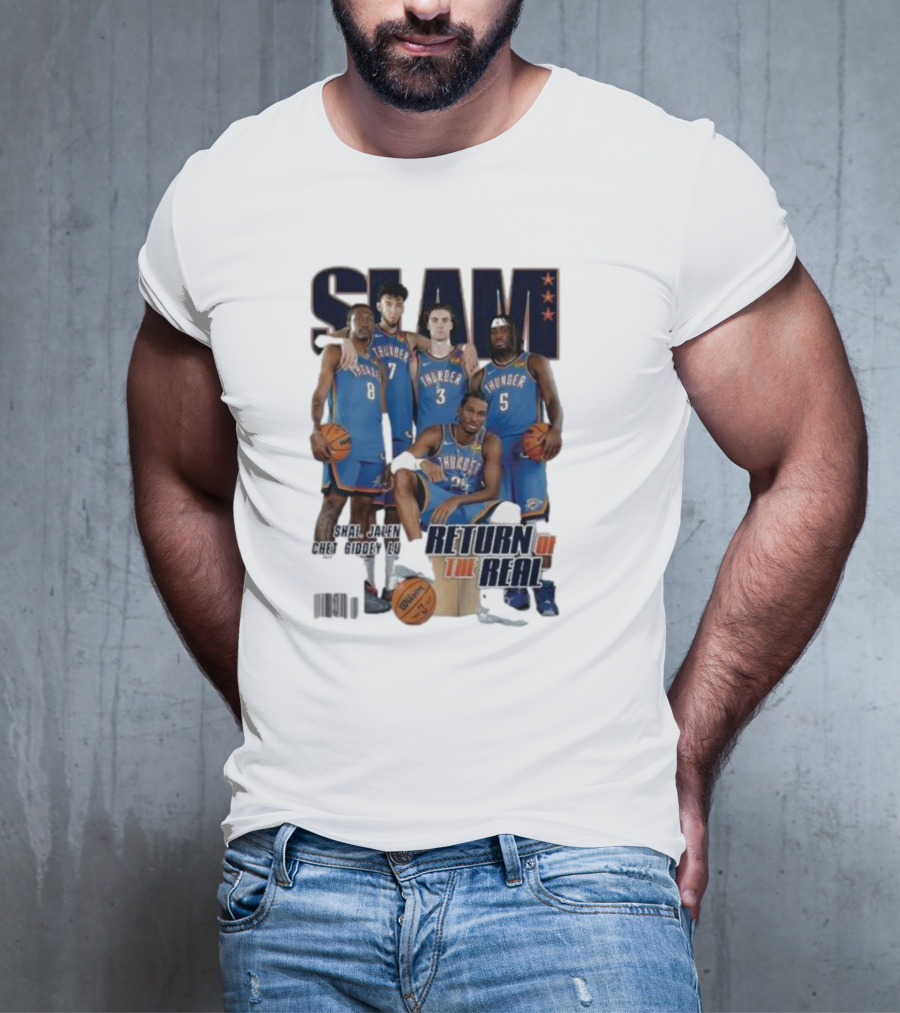 Slam Thunder Legends Return Of The Real Okc Thunder Slam 247 T-Shirt