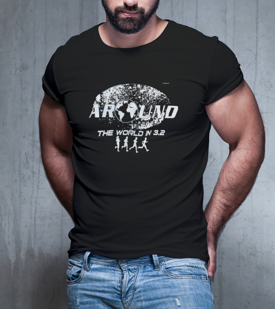 Around The World In 3.2 Running Journey Global Adventure T-Shirt
