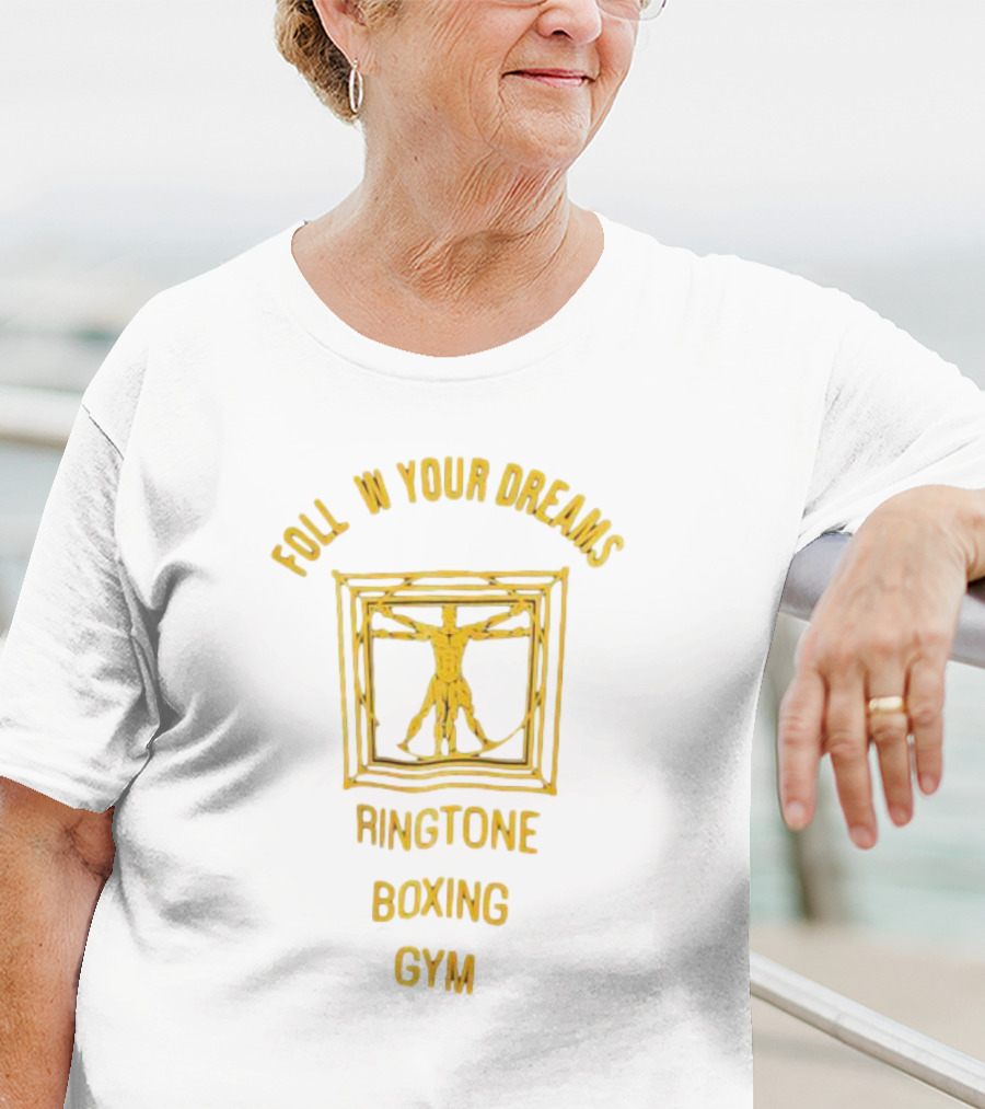 Foll W Your Dreams Ringtone Boxing Gym Vitruvian Man T-Shirt