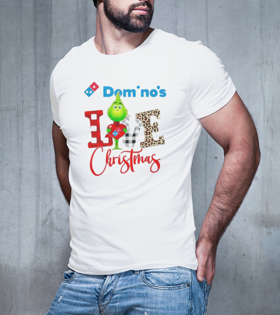 Domino's Grinch Love Christmas T-Shirt