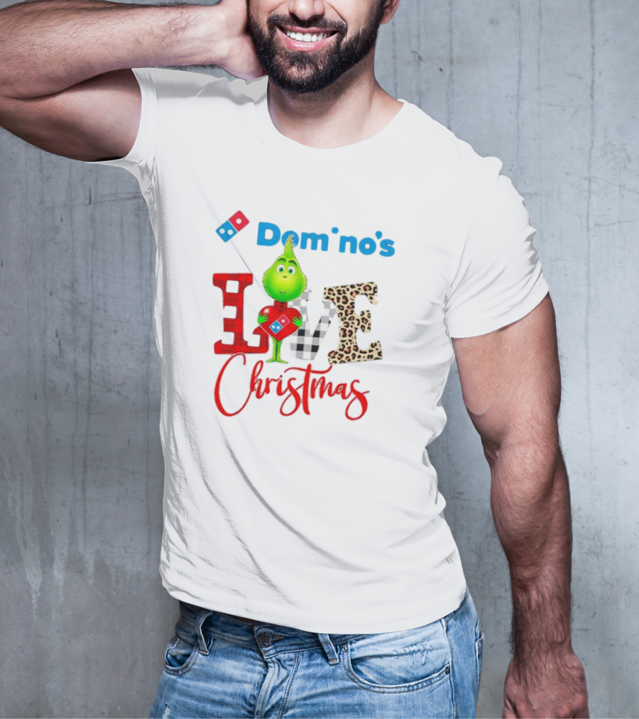 Domino's Grinch Love Christmas T-Shirt