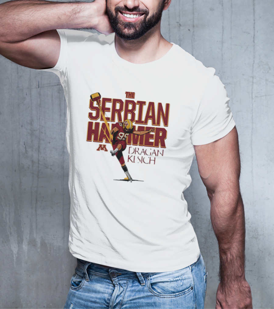 The Serbian Hammer Dragan Kesich Minnesota Football 95 T-Shirt