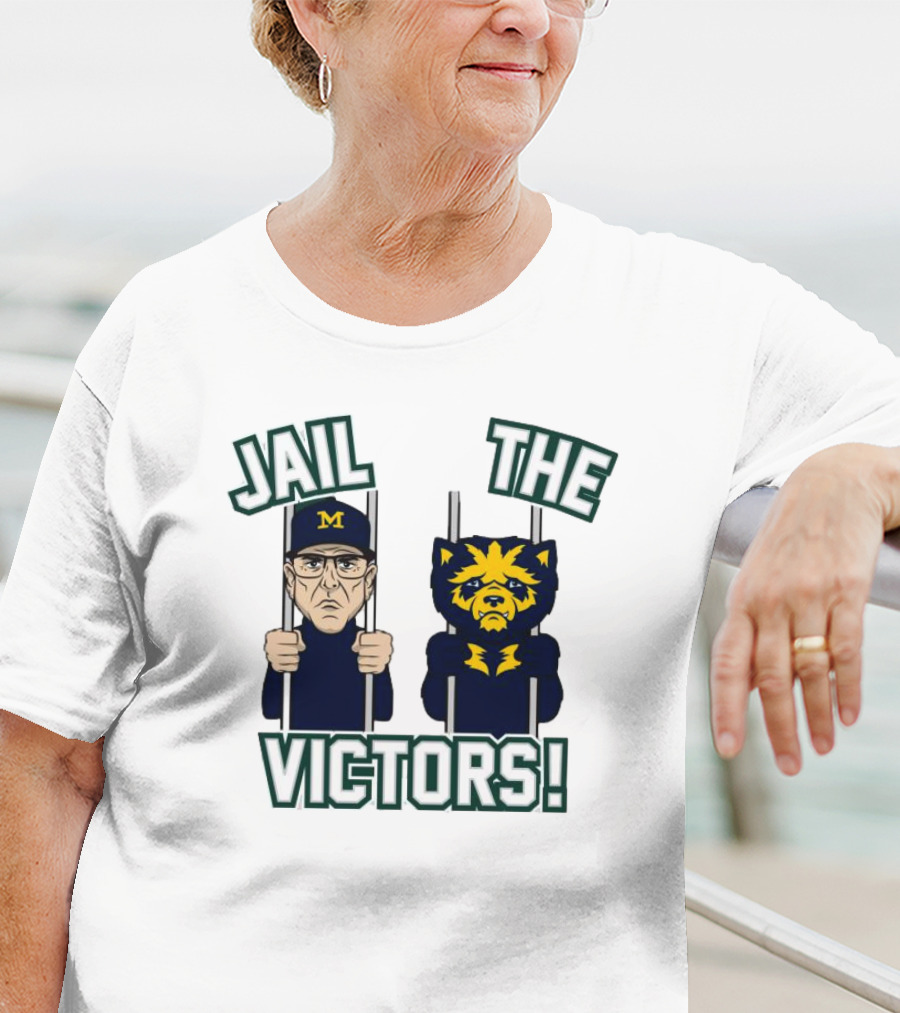Jail The Victors Michigan Wolverines Football T-Shirt