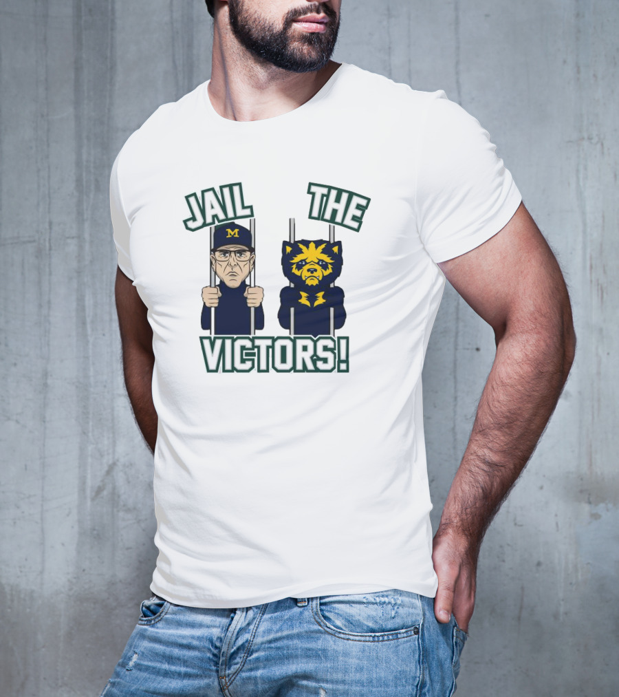 Jail The Victors Michigan Wolverines Football T-Shirt