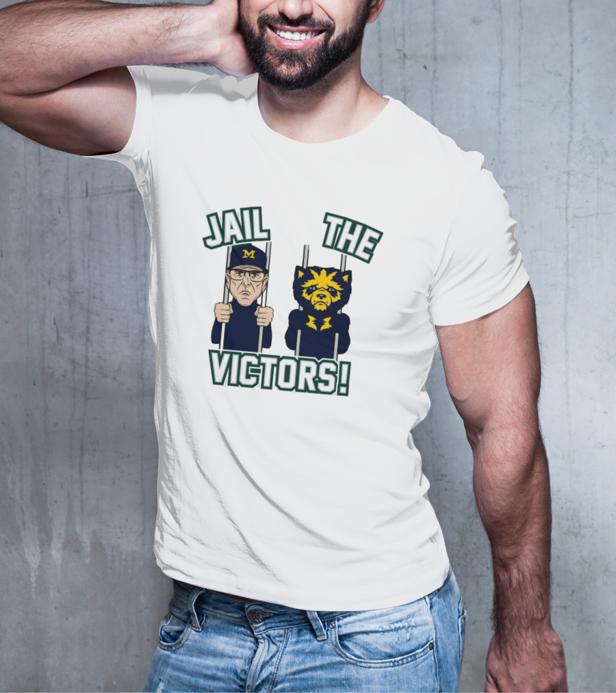 Jail The Victors Michigan Wolverines Football T-Shirt