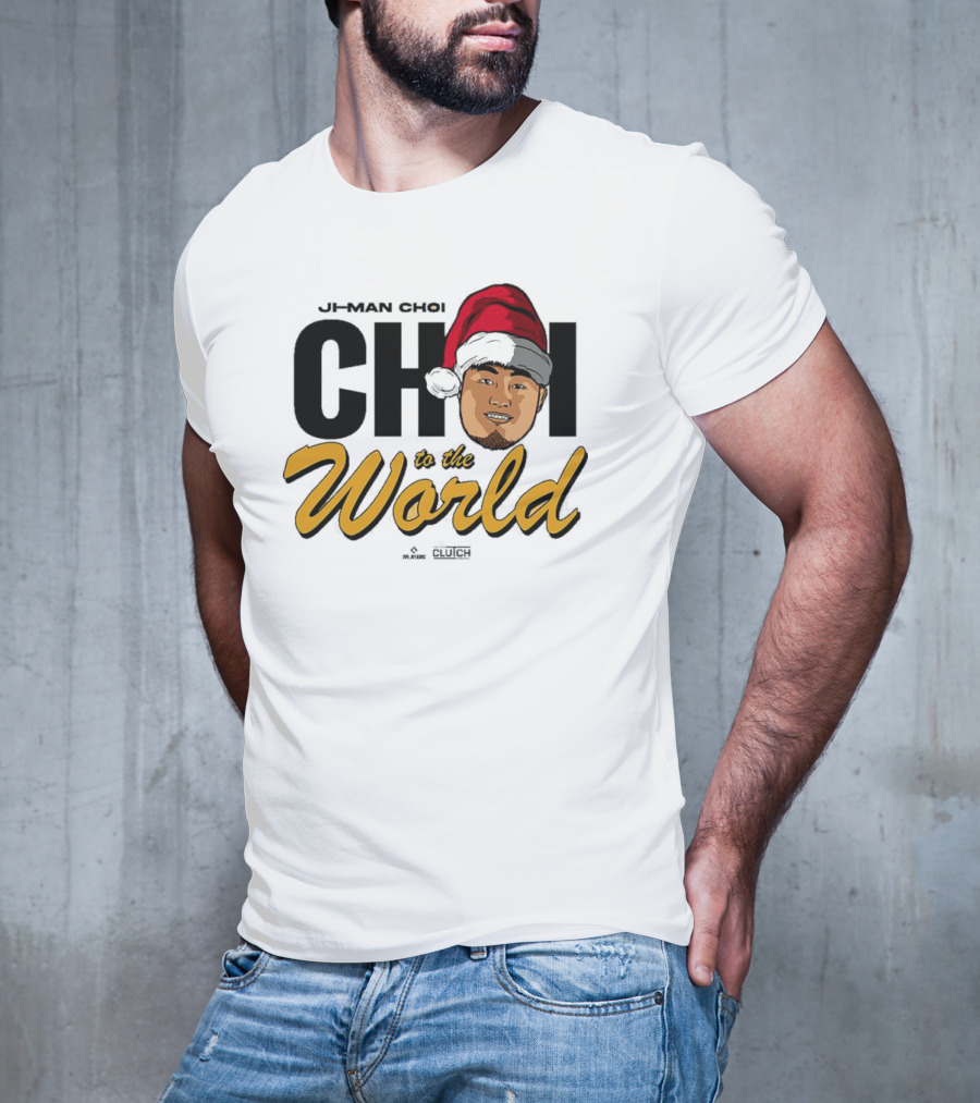 Ji-Man Choi Choi To The World Christmas Clutch Baseball Santa Hat T-Shirt