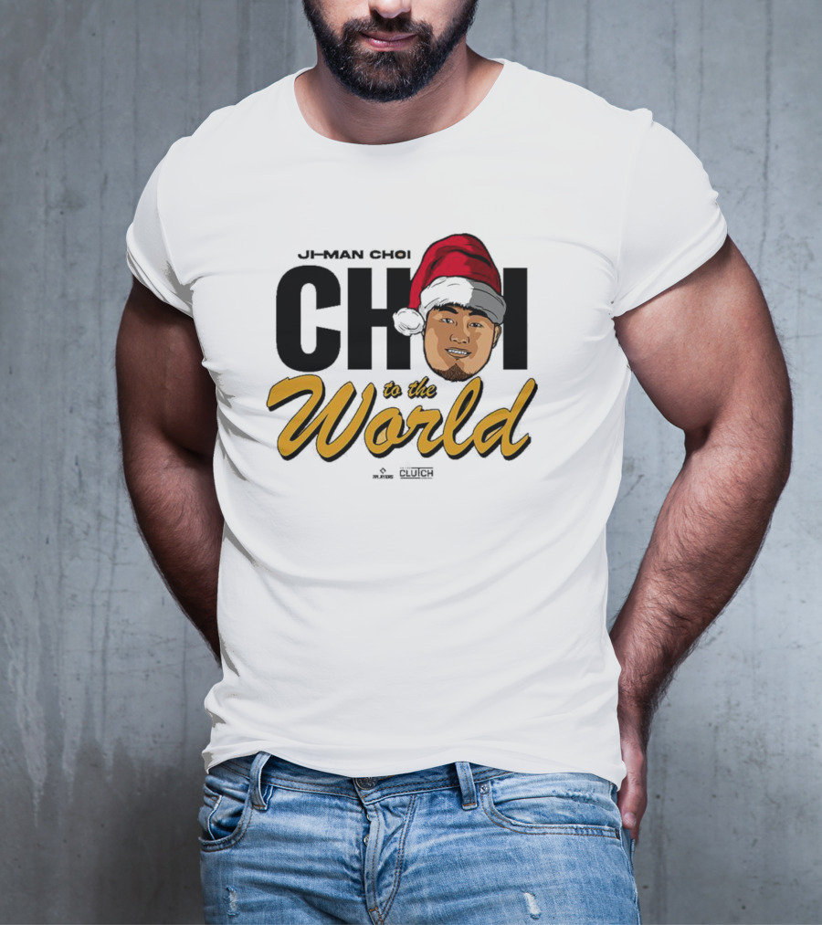 Ji-Man Choi Choi To The World Christmas Clutch Baseball Santa Hat T-Shirt
