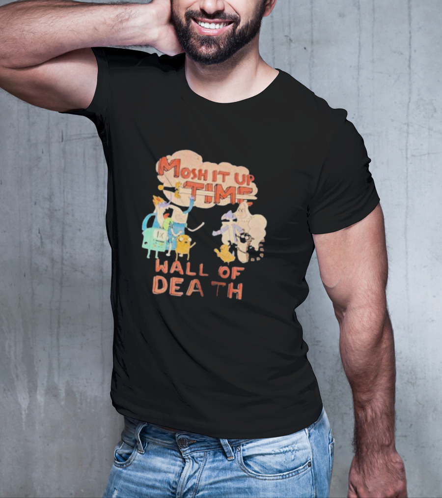 Adventure Mosh It Up Time Wall Of Death Cartoon Characters T-Shirt
