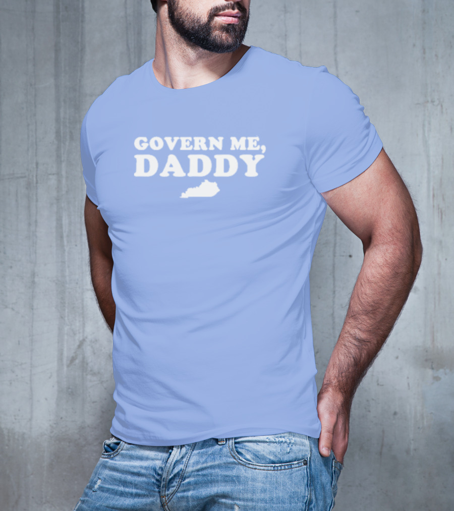 Anthony Michael Kreis Govern Me Daddy Kentucky Outline T-Shirt
