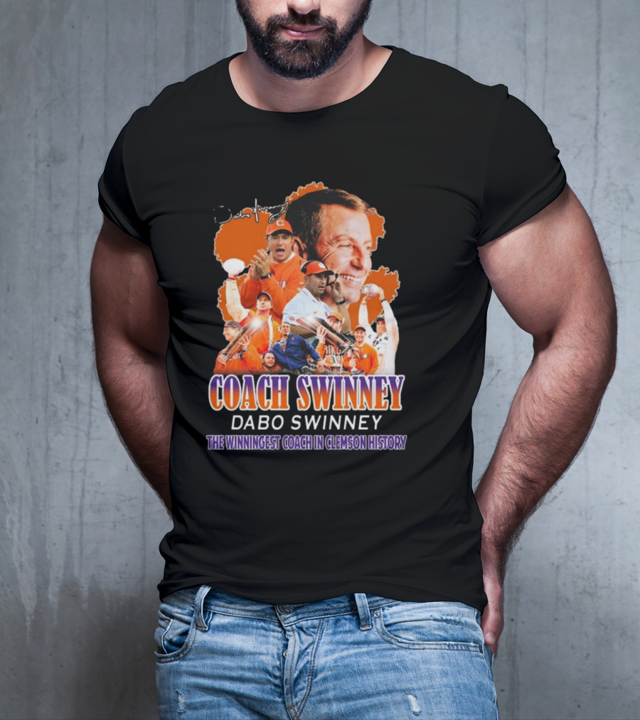 Coach Swinney Dabo Swinney The Winningest Coach In Clemson History Celebrated Icons And Moments T-Shirt