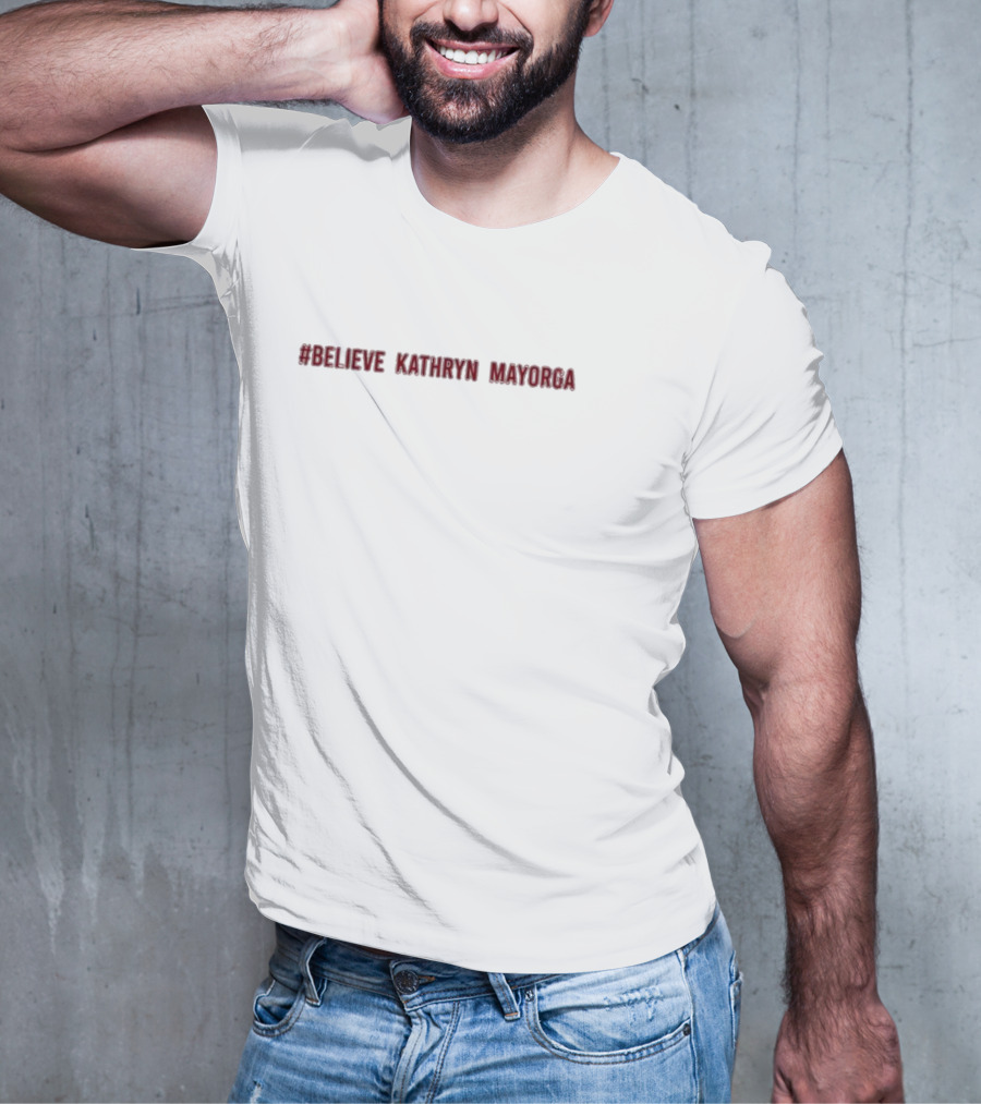 Believe Kathryn Mayorga Black T-Shirt