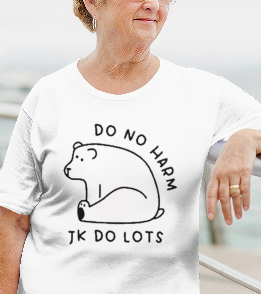 Do No Harm Jk Do Lots Bear T-Shirt