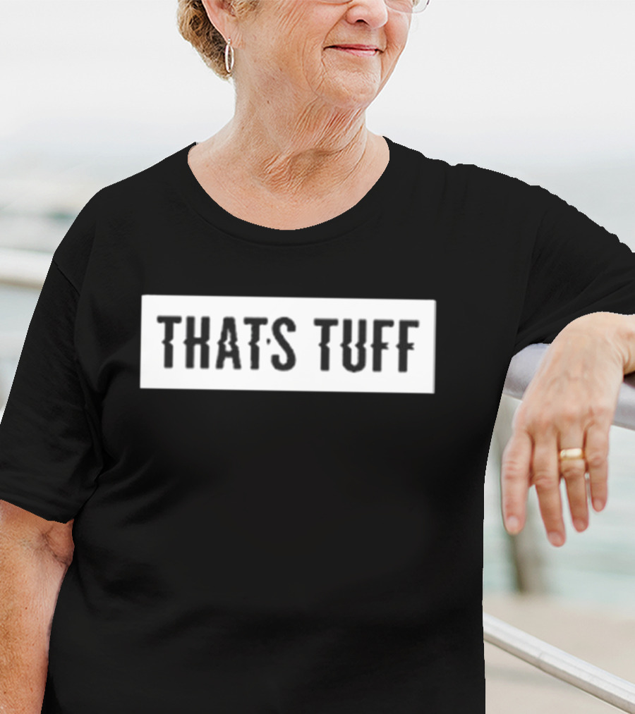 Solluminati That's Tuff Iconic Phrase Recognition T-Shirt