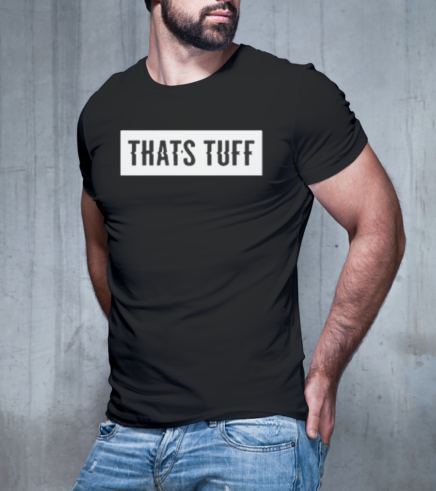 Solluminati That's Tuff Iconic Phrase Recognition T-Shirt