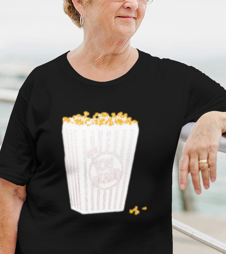 Get Ready Are You Ready Popcorn T-Shirt