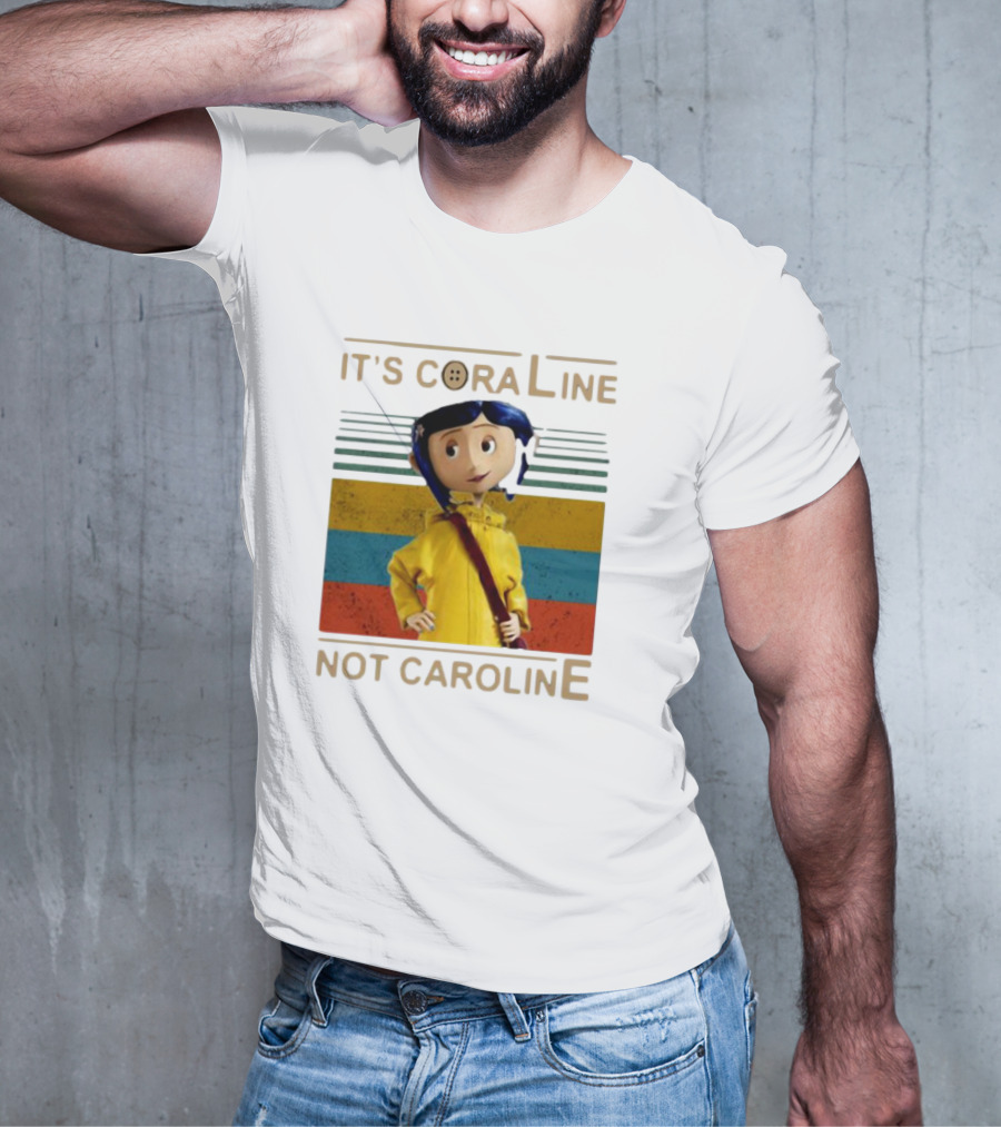 It's Coraline Not Caroline Vintage Button Eyes Yellow Raincoat T-Shirt