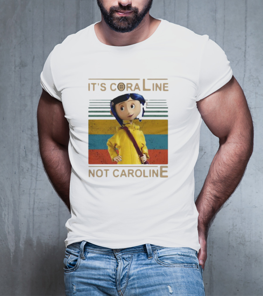 It's Coraline Not Caroline Vintage Button Eyes Yellow Raincoat T-Shirt