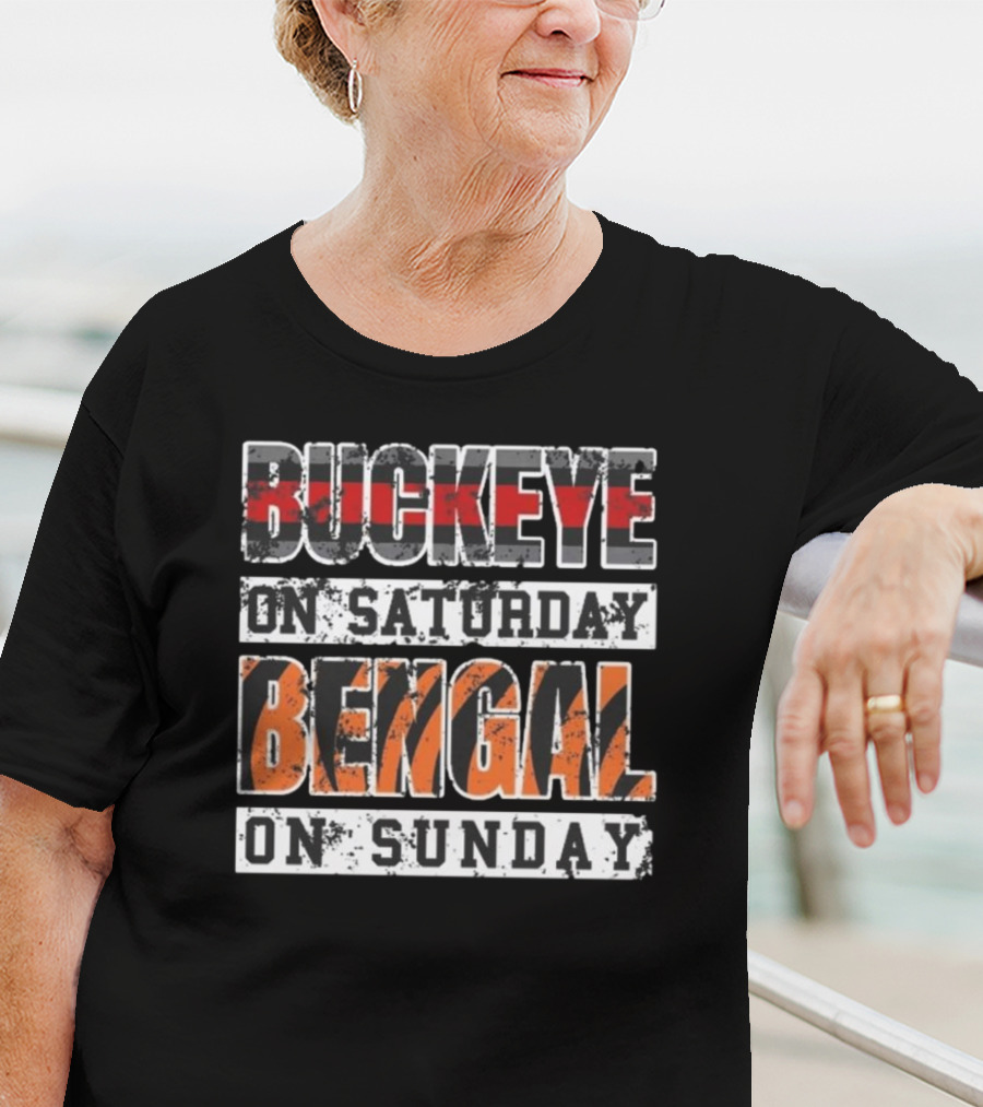 Buckeye On Saturday Bengal On Sunday Ohio Football Fan Cincinnati Columbus T-Shirt
