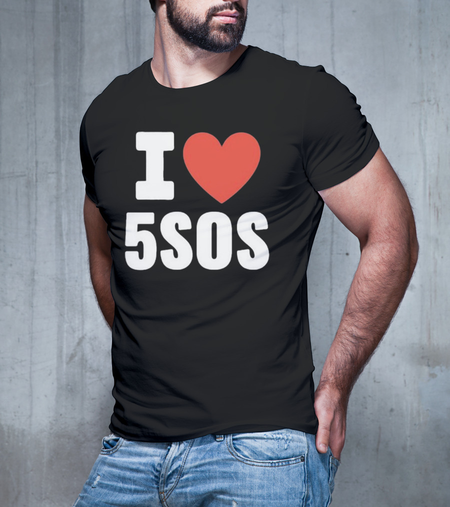 I Love 5SOS T-Shirt