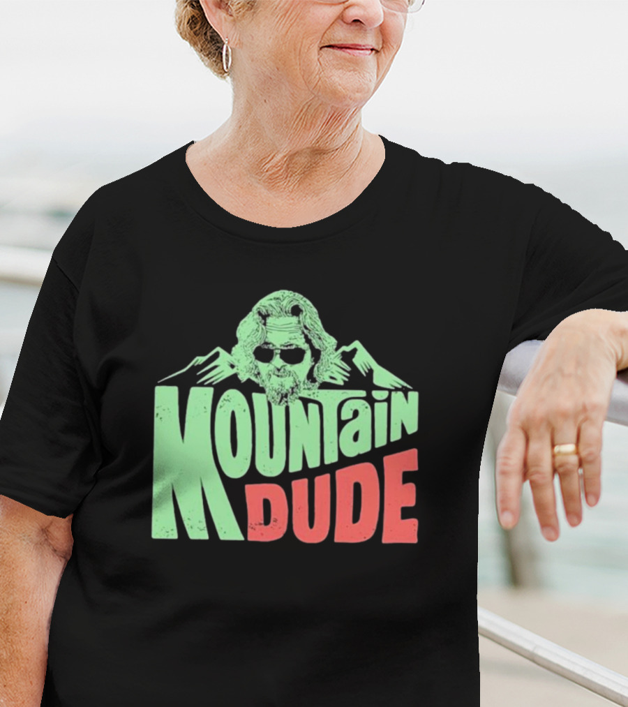 Mountain Dude Big Lebowski T-Shirt