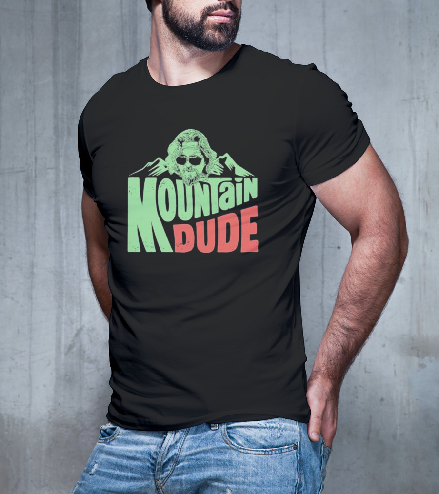 Mountain Dude Big Lebowski T-Shirt