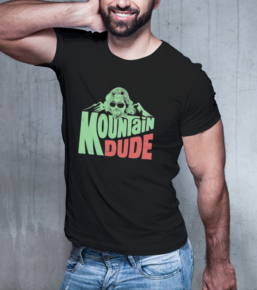 Mountain Dude Big Lebowski T-Shirt