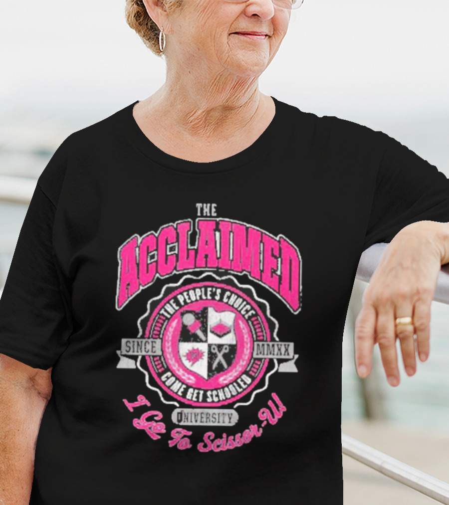 The Acclaimed Come Get Schooled Since MMXX University I Go To Scissor U T-Shirt