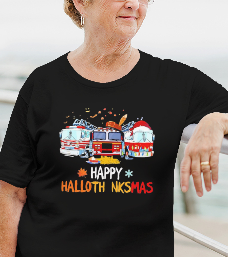 Happy Hallothankmas Firefighter Trucks Halloween Thanksgiving Christmas T-Shirt