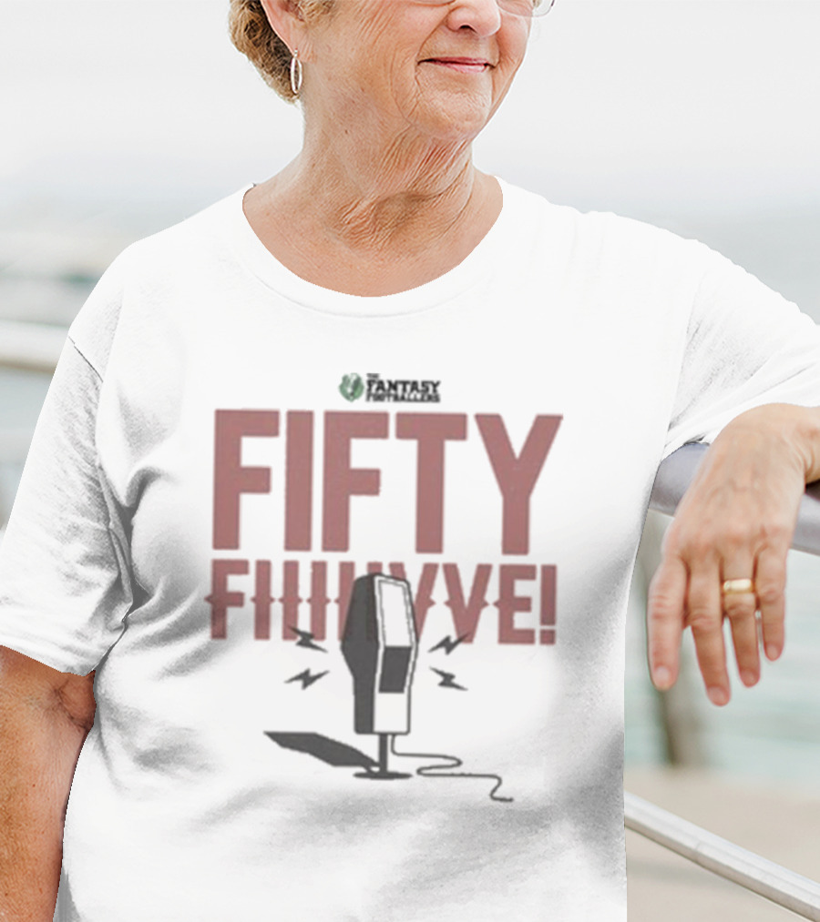 Fantasy Footballers Fifty Fiiive Podcast Mic T-Shirt