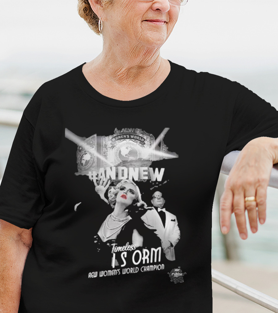 Timeless Toni Storm Is And New AEW Women's World Champion T-Shirt