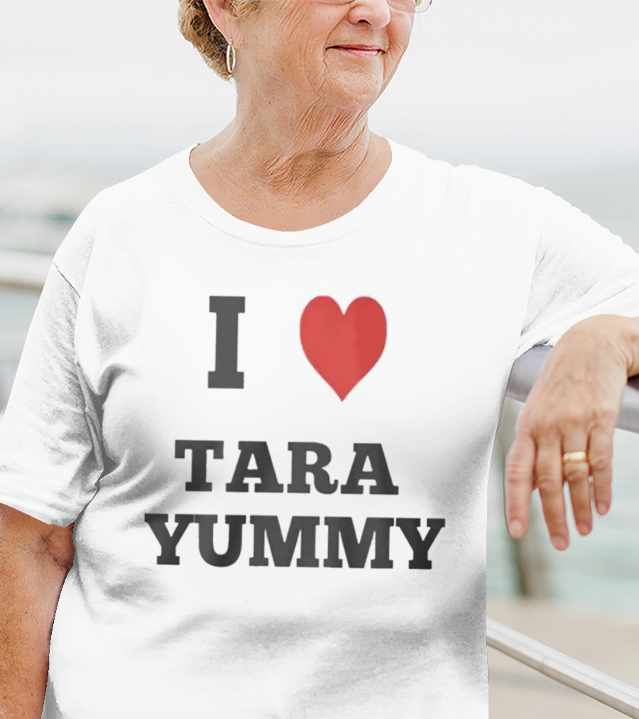 I Heart Tara Yummy T-Shirt