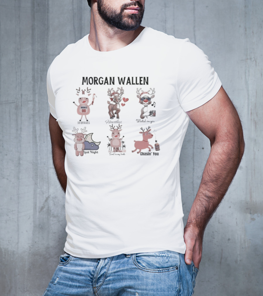 Morgan Wallen Reindeer Christmas Fan Songs 98 Braves Heartless Chasin' You T-Shirt
