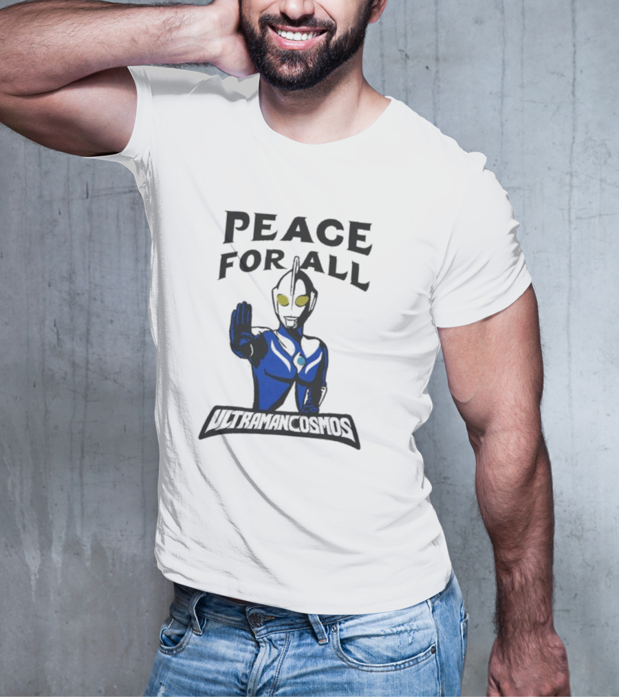 Peace For All Ultraman Cosmos T-Shirt