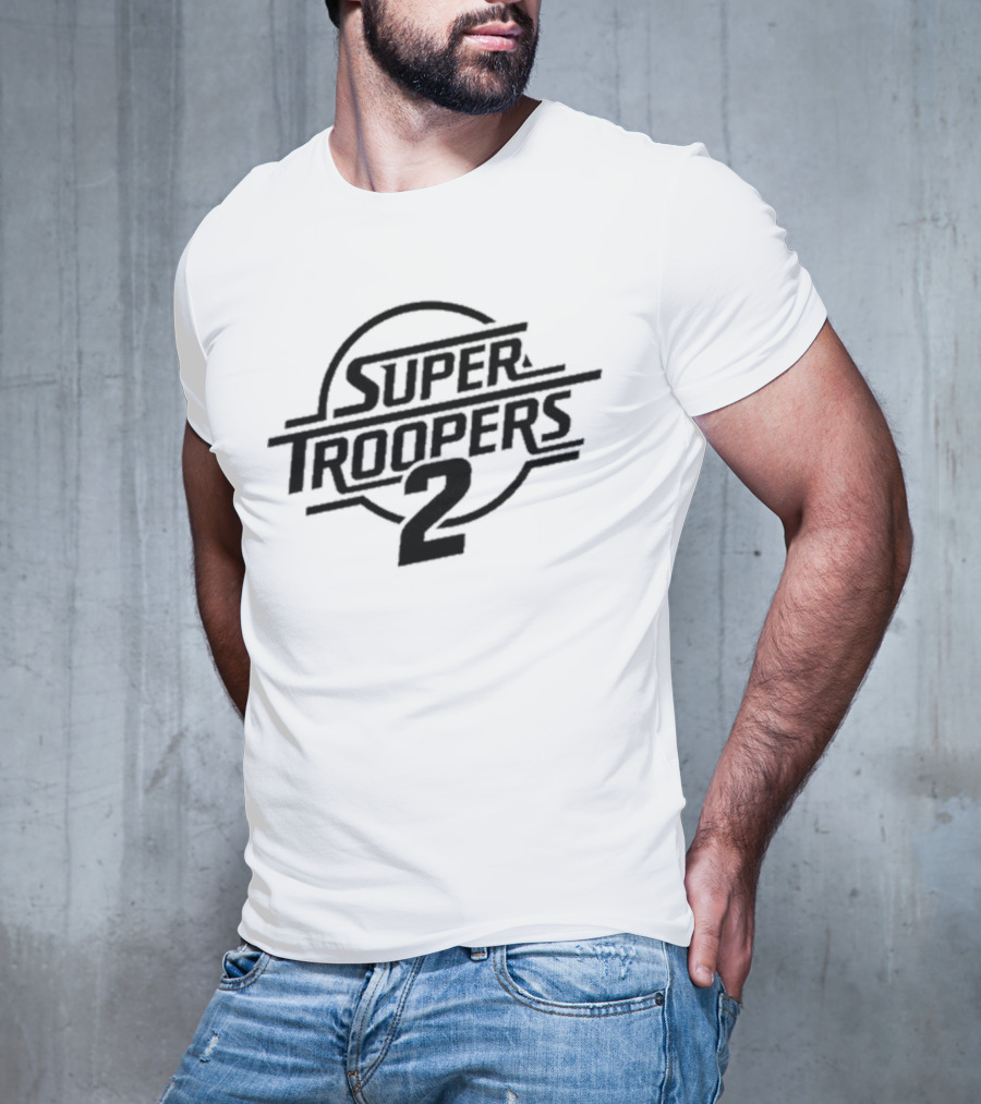 Super Troopers 2 Movie T-Shirt