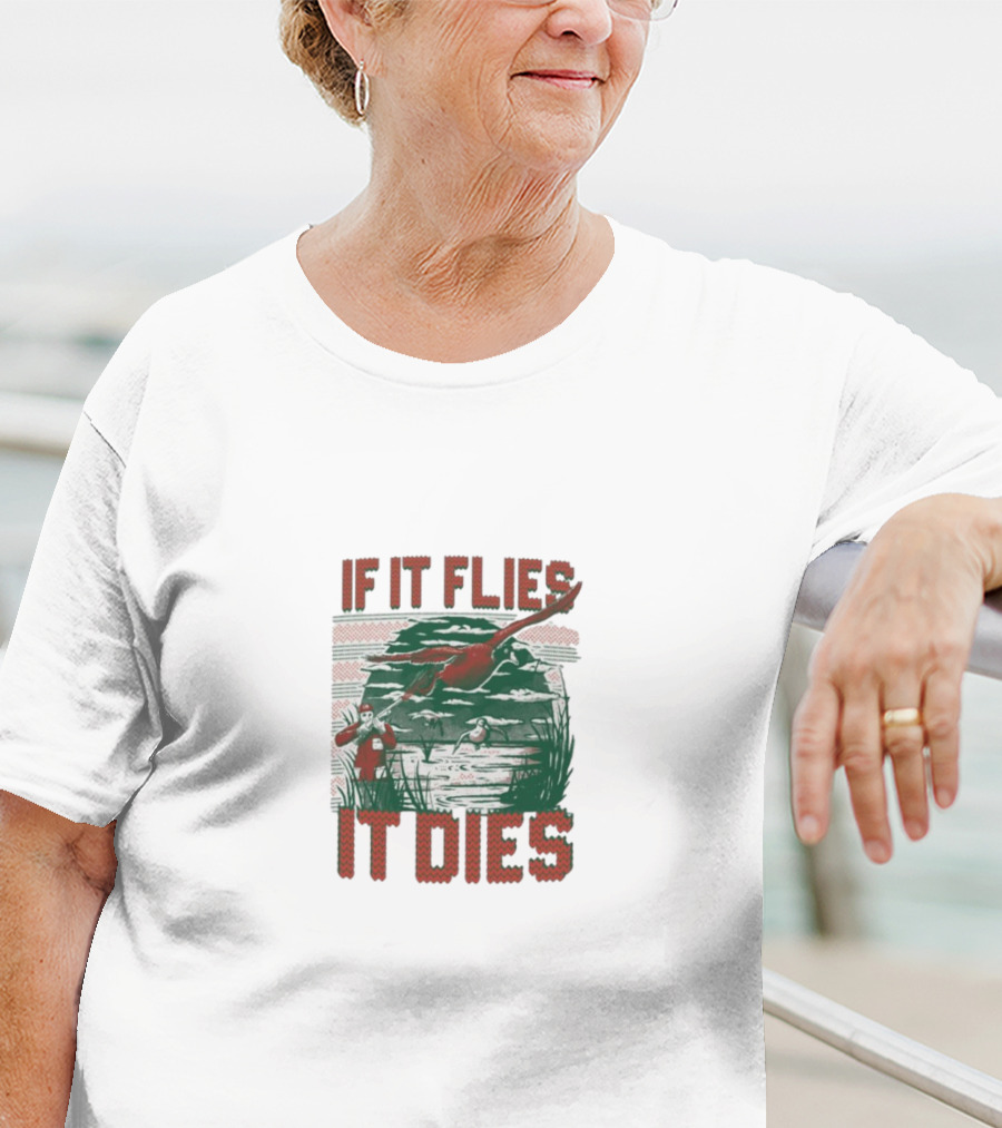 If It Flies It Dies Duck Hunting Scene With Hunters And Dog T-Shirt
