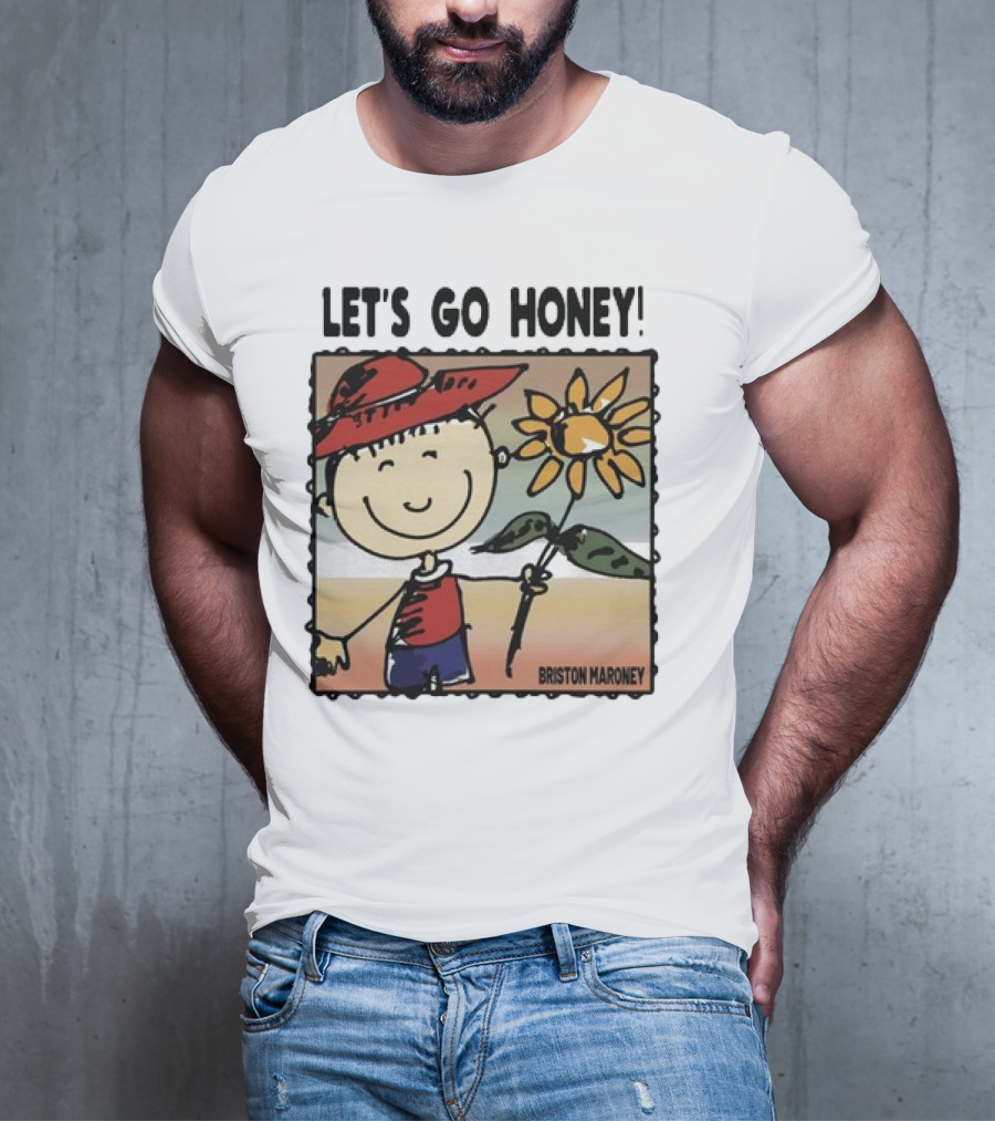 Briston Maroney Let's Go Honey Cartoon Figure With Sunflower T-Shirt