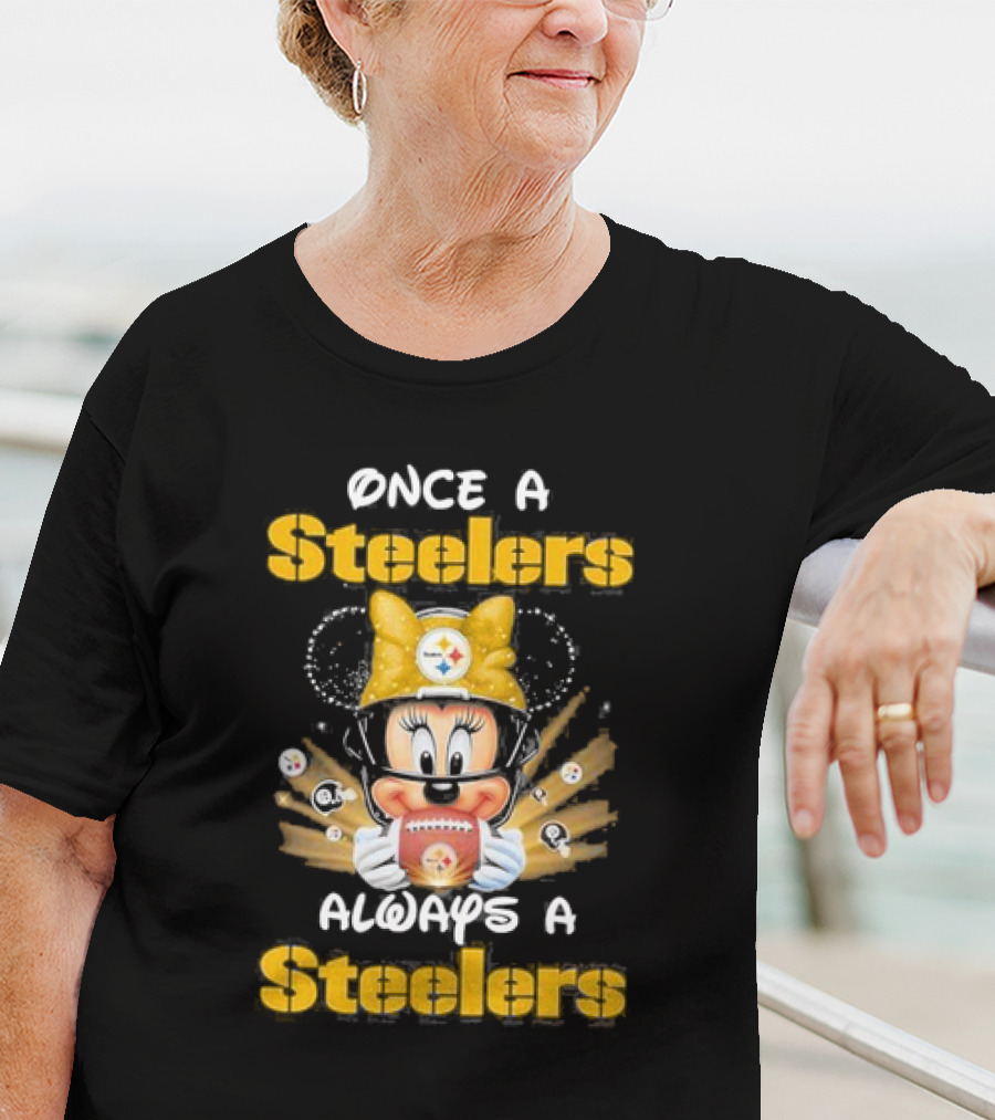 Once A Steelers Always A Steelers Mickey Football Fan T-Shirt