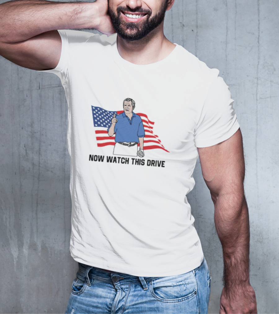 NOW WATCH THIS DRIVE American Flag Golfing Scene T-Shirt