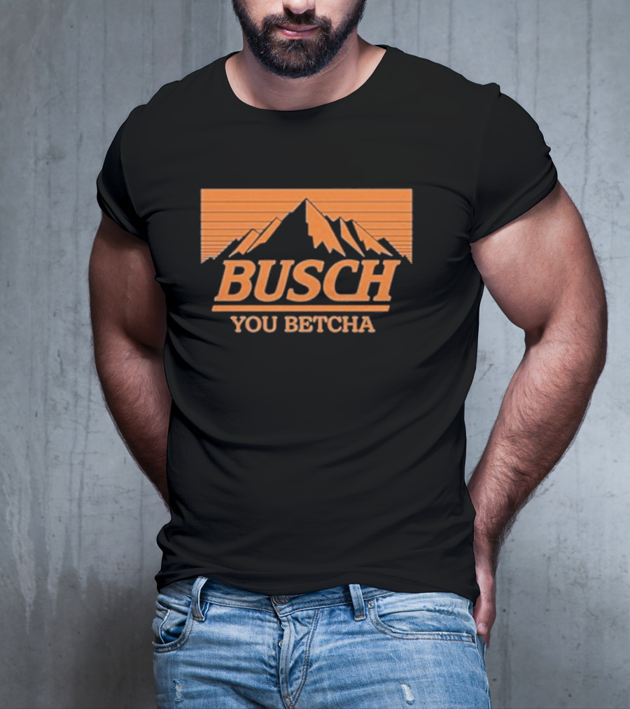 Busch You Betcha Vintage Mountain T-Shirt