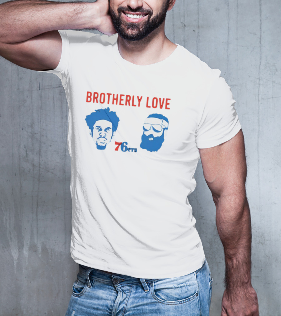 Brotherly Love 76ers Joel Embiid James Harden Philadelphia Basketball Team T-Shirt