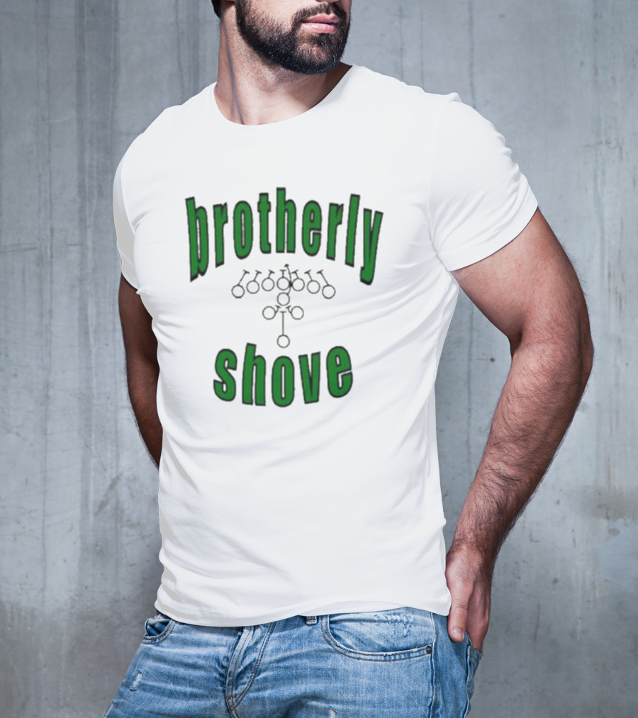 Brotherly Shove Football Play Formation T-Shirt