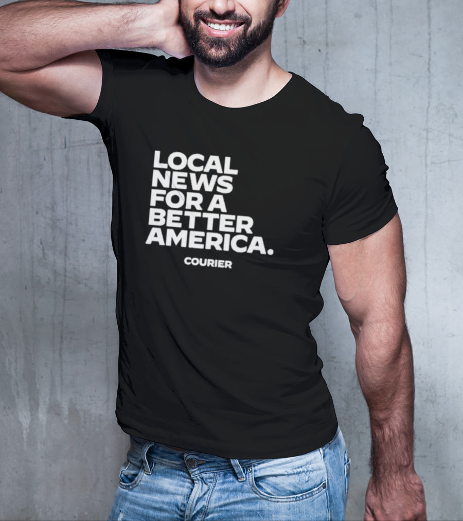 Local News For A Better America Courier T-Shirt