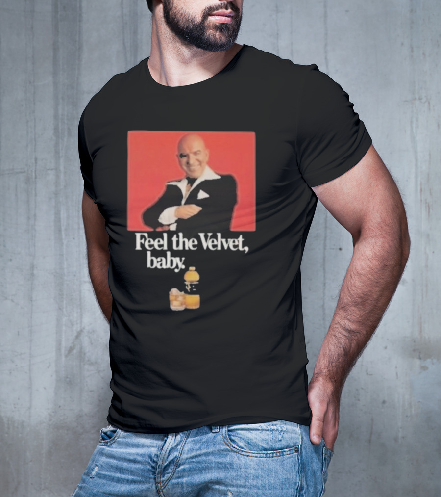 Motorhead711 Telly Savalas Feel The Velvet Baby Drink T-Shirt