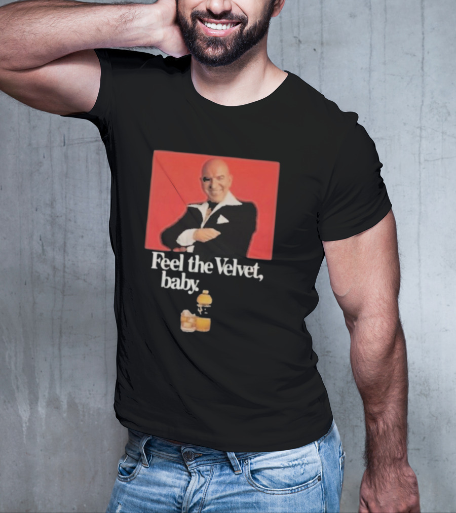 Motorhead711 Telly Savalas Feel The Velvet Baby Drink T-Shirt