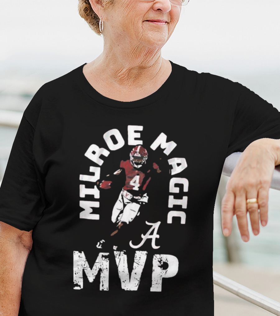 Milroe Magic MVP Alabama Football 4 T-Shirt